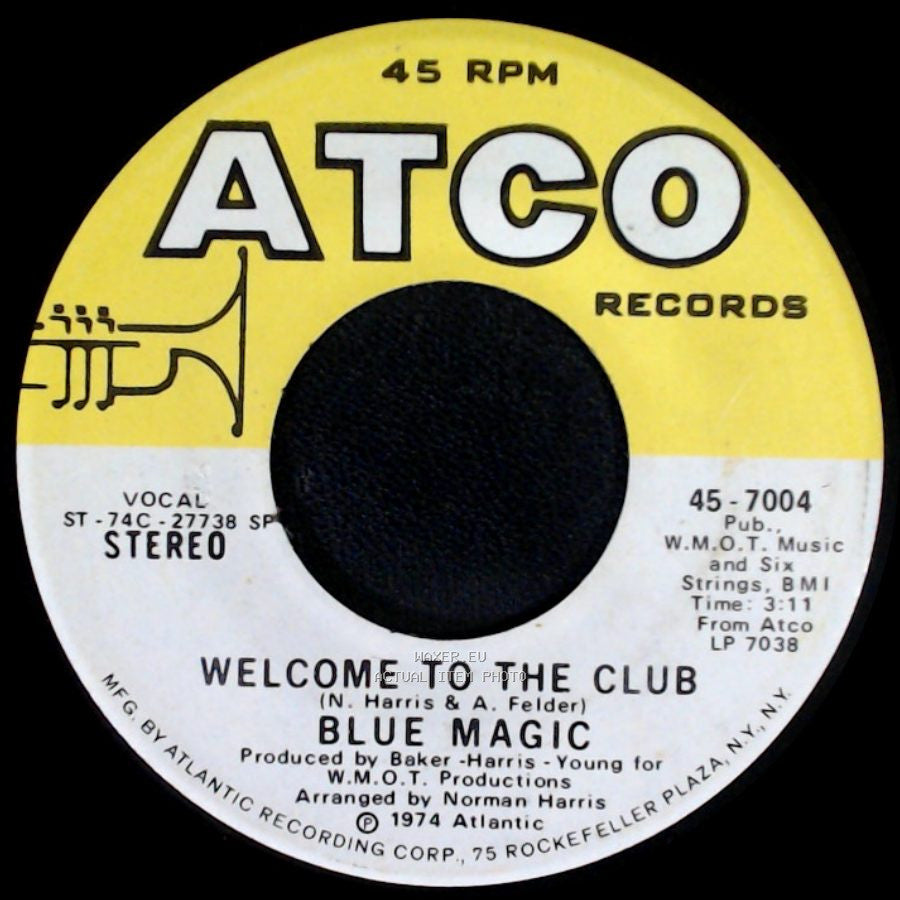 Blue Magic - Three Ring Circus / Welcome To The Club side B
