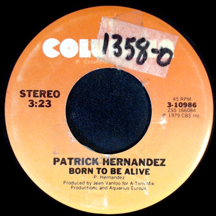 Patrick Hernandez - Too Many People / Born To Be Alive side B