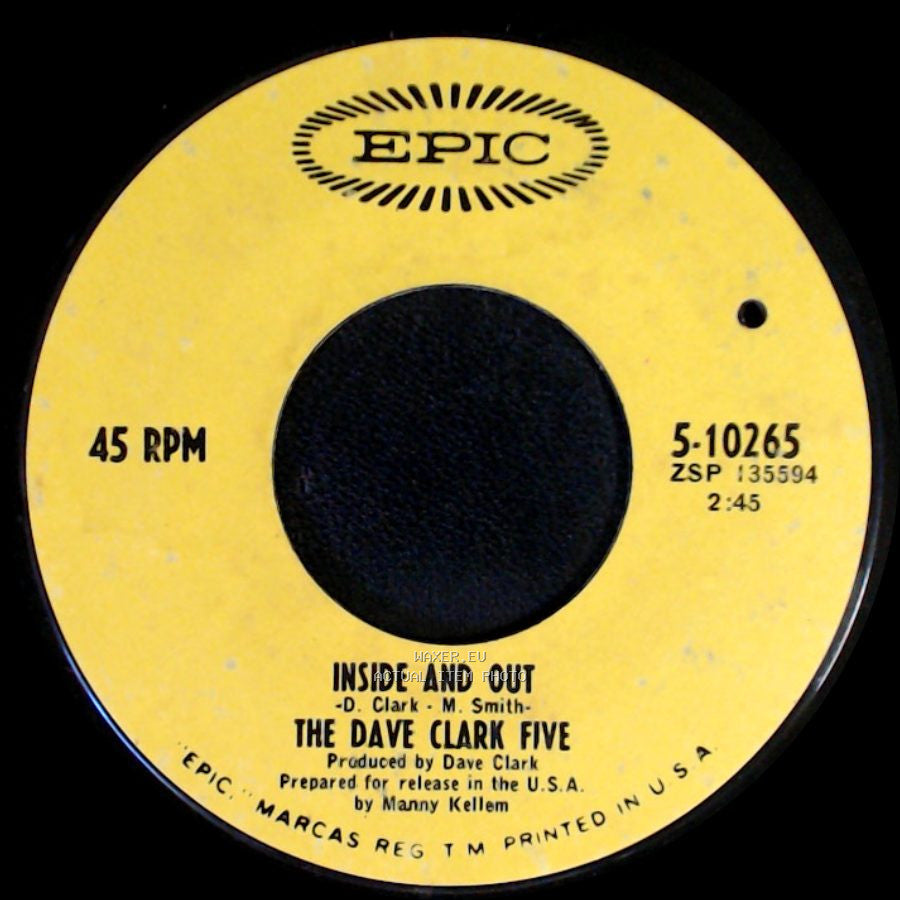 The Dave Clark Five - Inside And Out / Everybody Knows side A