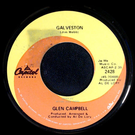 Glen Campbell - How Come Every Time I Itch I Wind Up Scratchin' You / Galveston side B