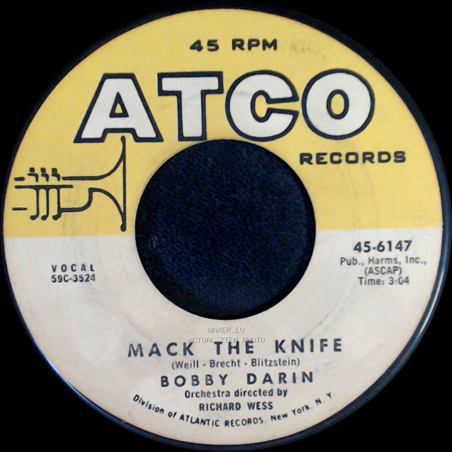Bobby Darin - Mack The Knife / Was There A Call For Me side A