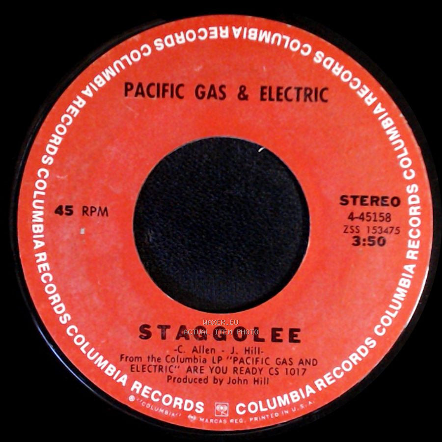 Pacific Gas & Electric / Pacific Gas & Electric With The Blackberries - Staggolee / Are You Ready? side A