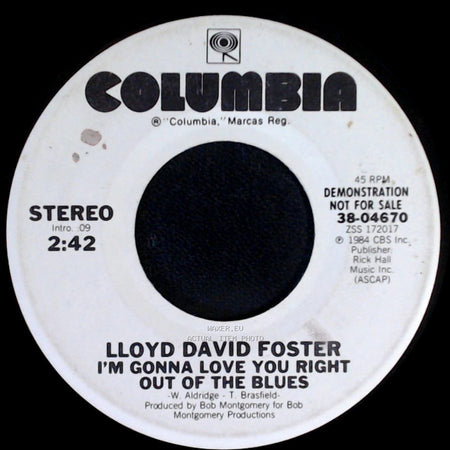 Lloyd David Foster - I'm Gonna Love You Right Out Of The Blues / I'm Gonna Love You Right Out Of The Blues side A