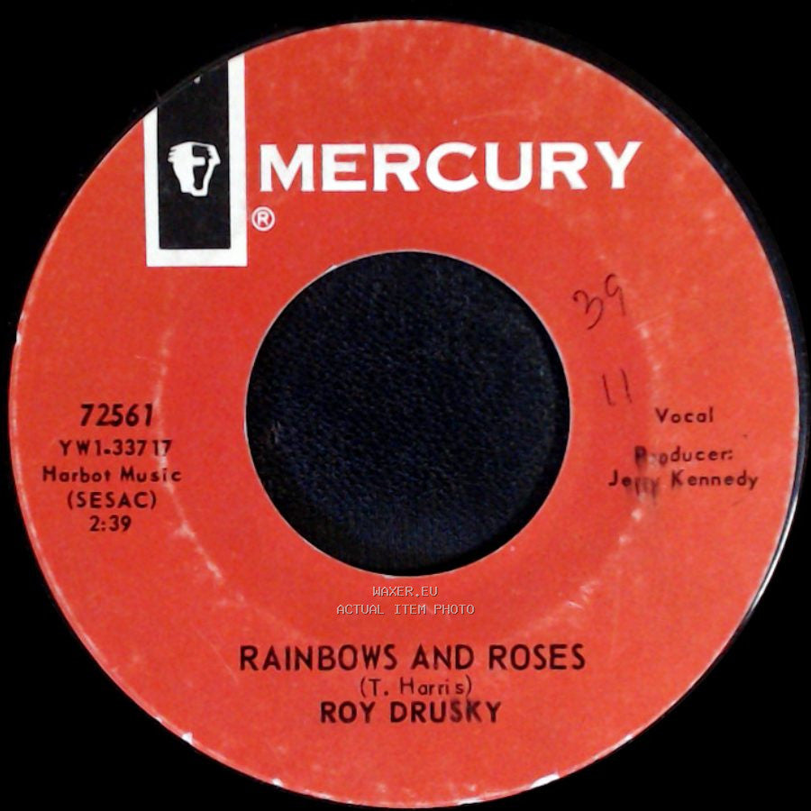 Roy Drusky - Rainbows And Roses / Too Many Dollars, Not Enough Sense side A