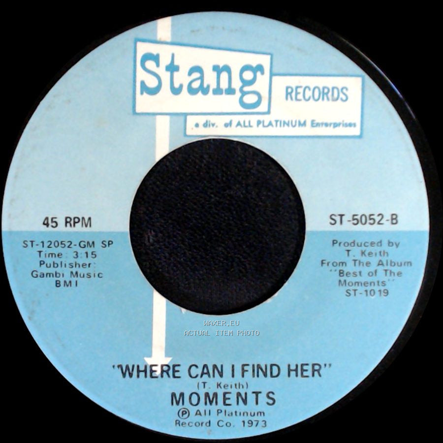 Moments - Sexy Mama / Where Can I Find Her side B