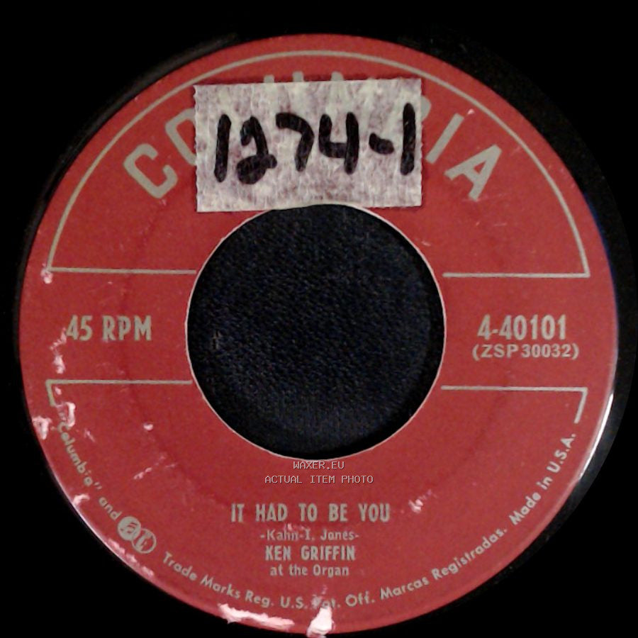 Ken Griffin - It Had To Be You / I Don't Know Why (I Just Do) side A