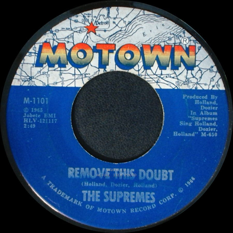 The Supremes - You Keep Me Hangin' On / Remove This Doubt side B