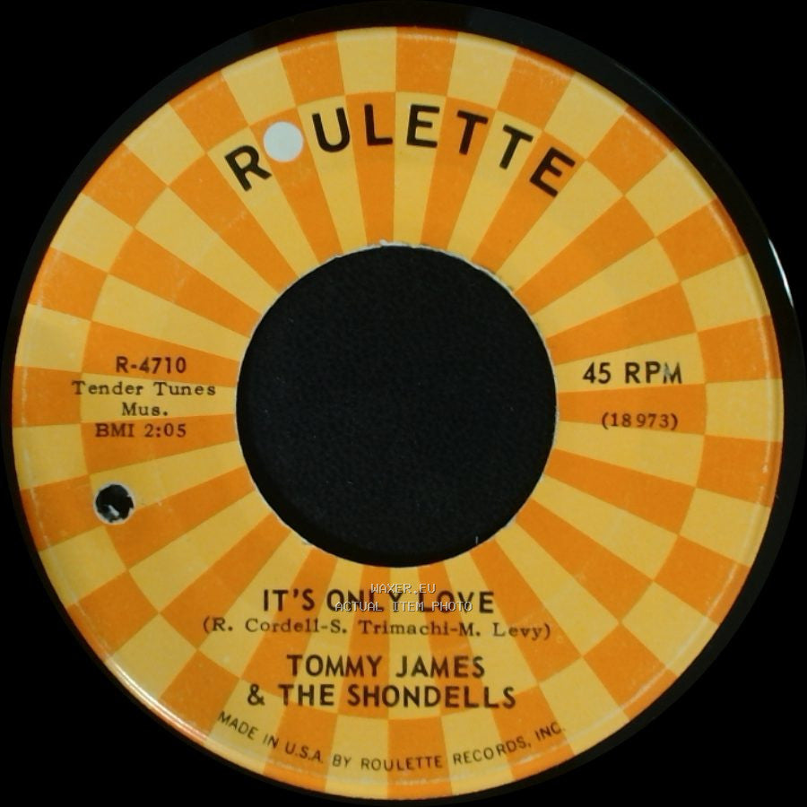 Tommy James & The Shondells / Tommy James & The Shondells Featuring Mike Vale - It's Only Love / Ya! Ya! side A