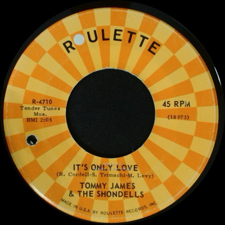 Tommy James & The Shondells / Tommy James & The Shondells Featuring Mike Vale - It's Only Love / Ya! Ya! side A