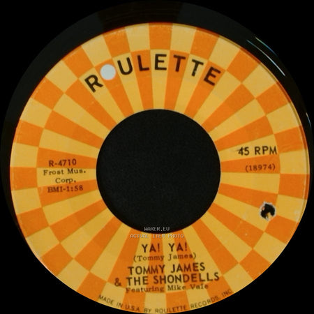 Tommy James & The Shondells / Tommy James & The Shondells Featuring Mike Vale - It's Only Love / Ya! Ya! side B