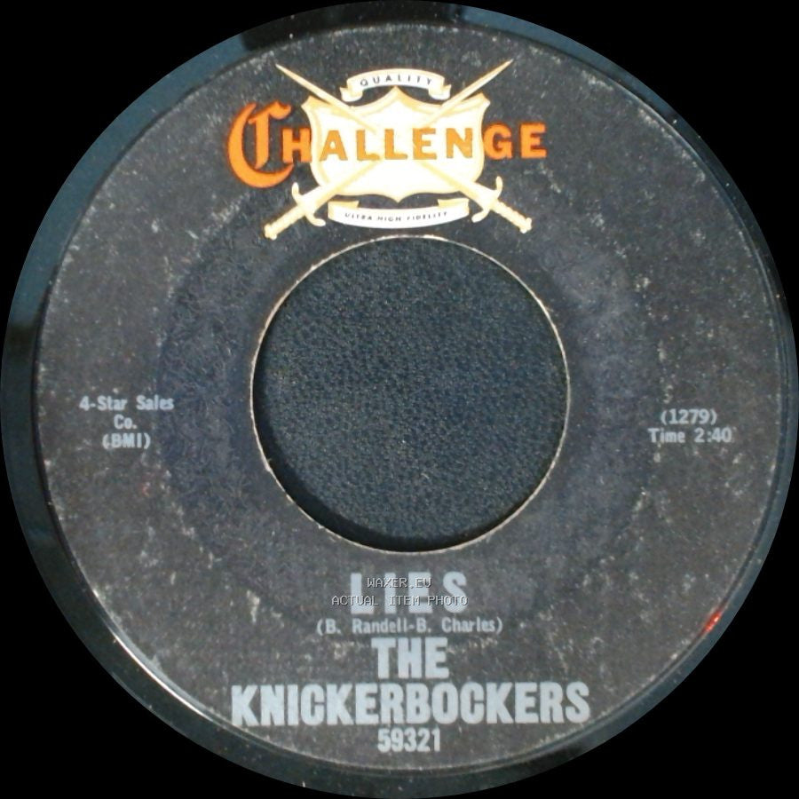 The Knickerbockers - Lies / The Coming Generation side A