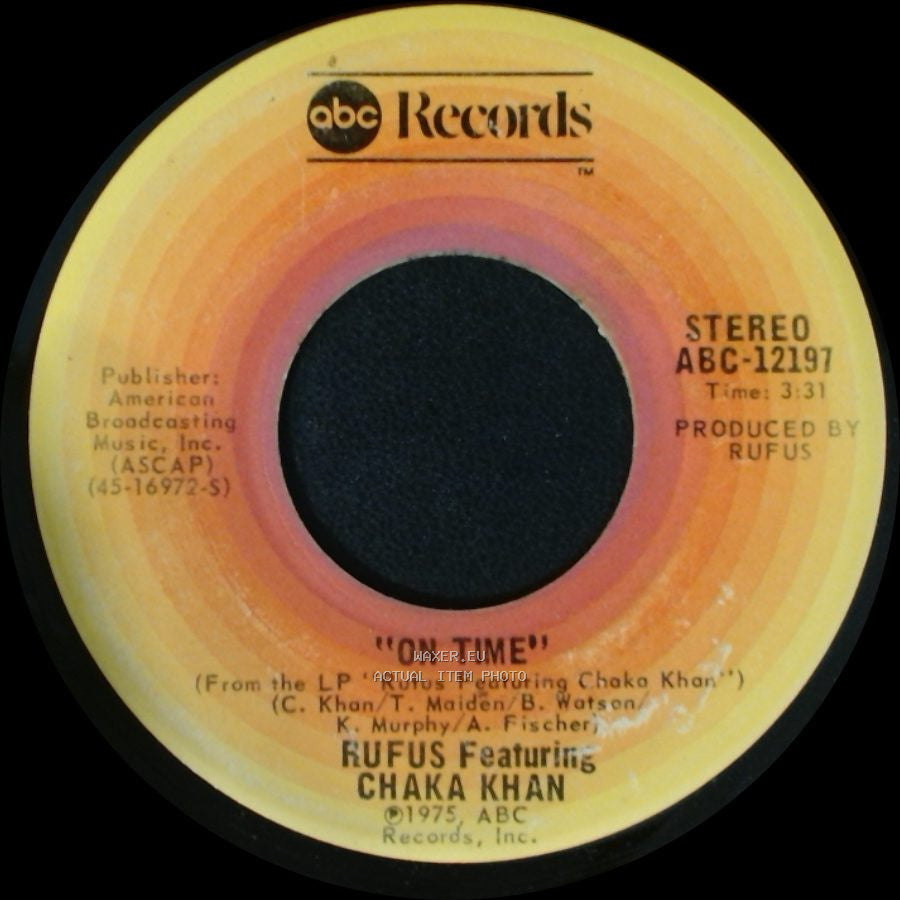 Rufus Featuring Chaka Khan - Jive Talkin' / On Time side B