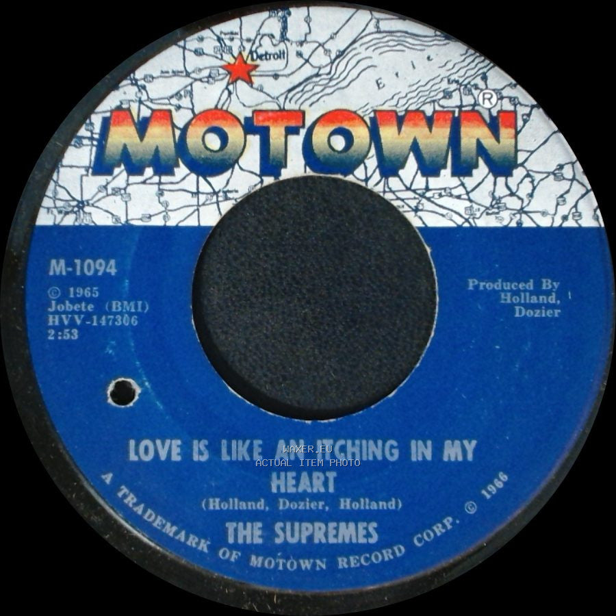 The Supremes - Love Is Like An Itching In My Heart / He's All I Got side A