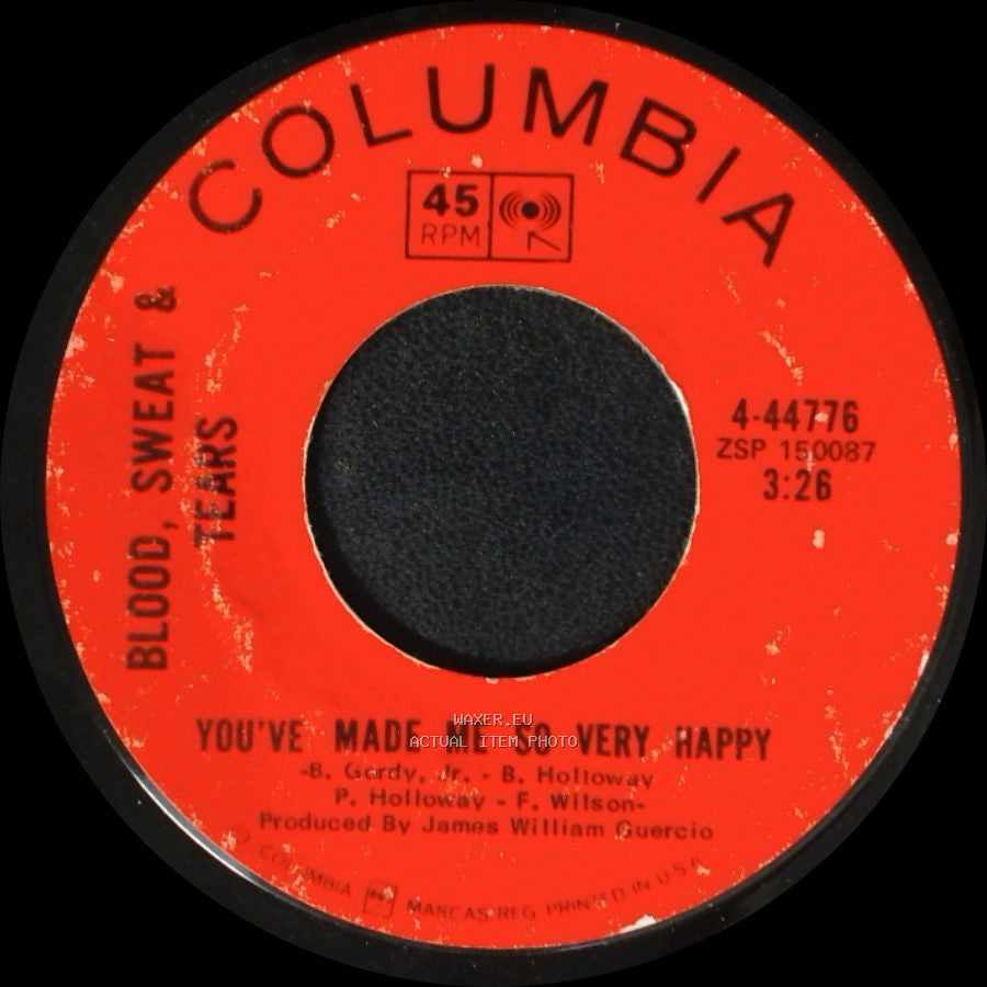 Blood, Sweat & Tears - You've Made Me So Very Happy / Blues - Part Ii side A