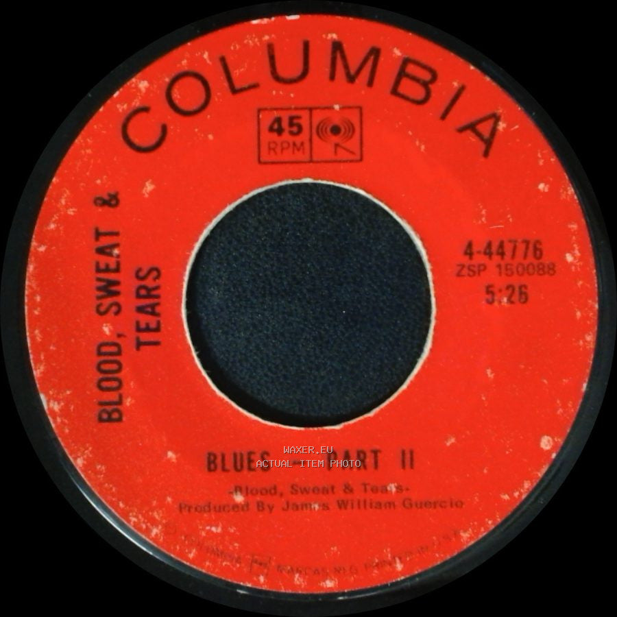 Blood, Sweat & Tears - You've Made Me So Very Happy / Blues - Part Ii side B