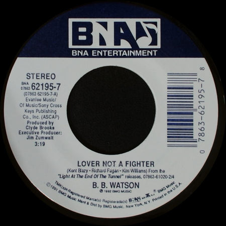 B. B. Watson - Bottle Of Whiskey / Lover Not A Fighter side B