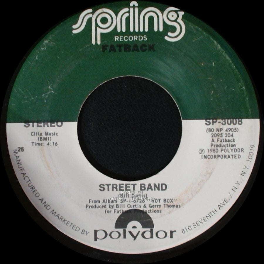 Street Band / Fatback - Fatback / Gotta Get My Hands On Some (Money) side A