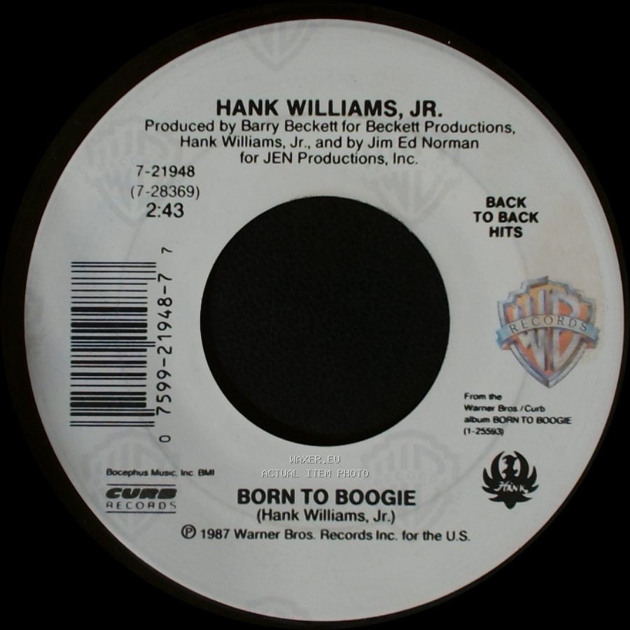 Hank Williams, Jr. - Heaven Can't Be Found / Born To Boogie side B