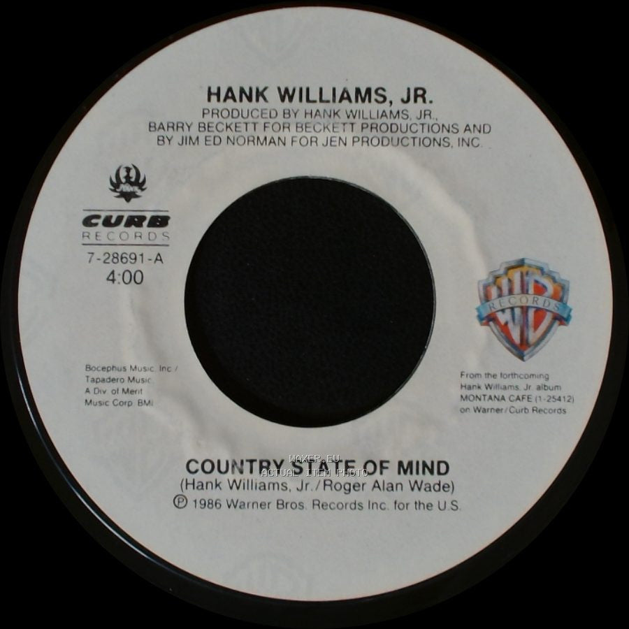 Hank Williams, Jr. - Fat Friends / Country State Of Mind side B