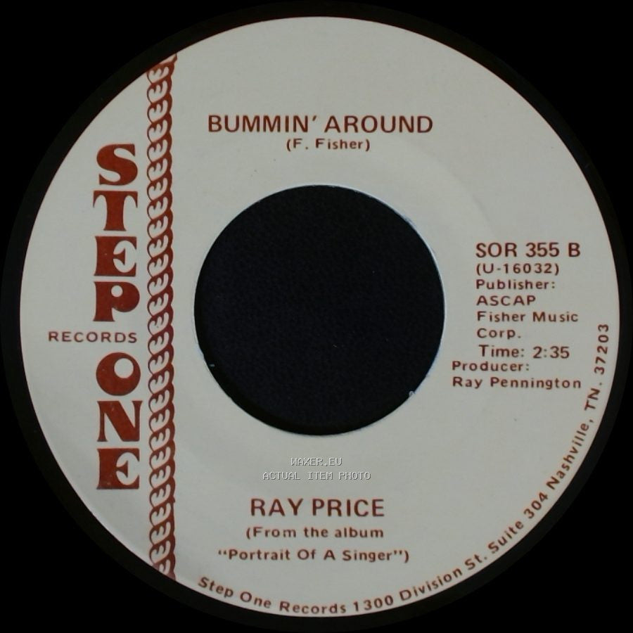 Ray Price - Bummin' Around / All The Way side A