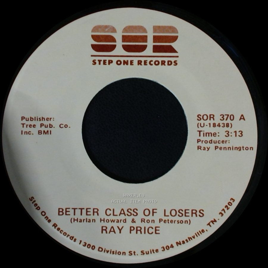 Ray Price - Better Class Of Losers / Sentimental Journey side A