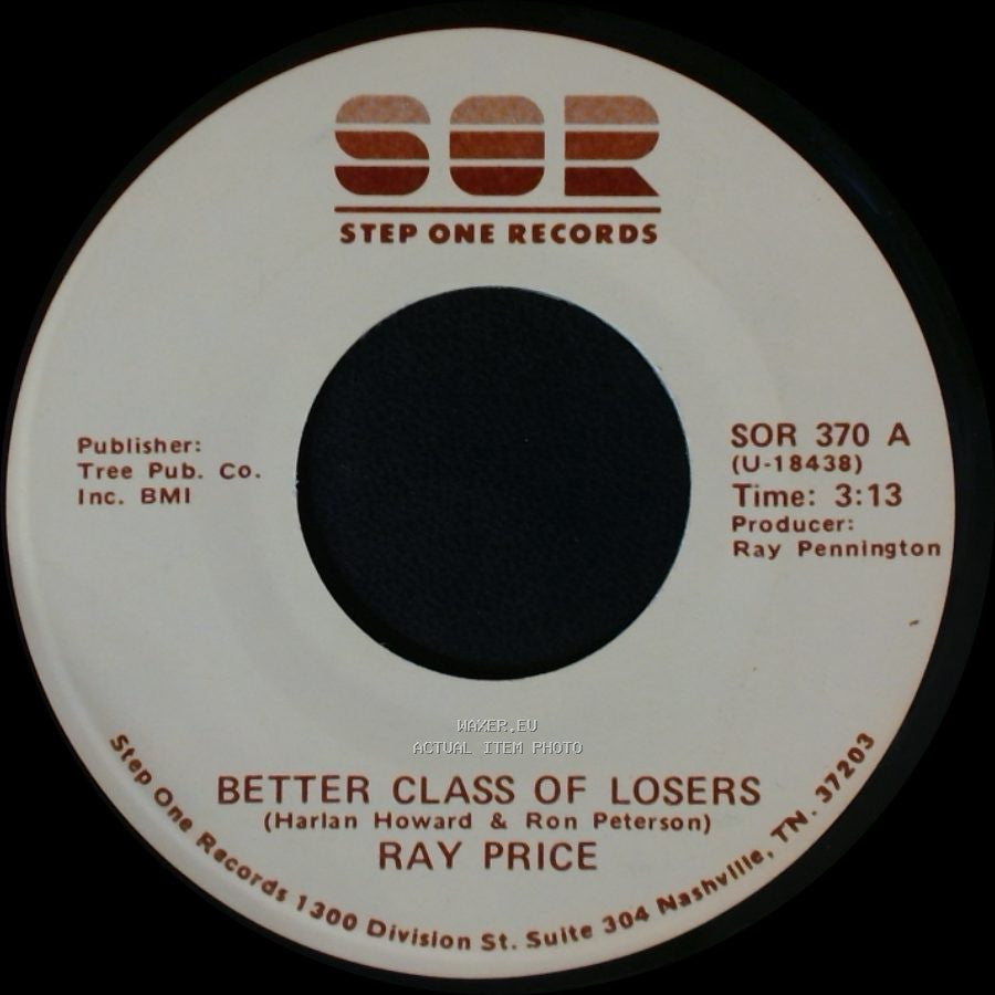 Ray Price - Better Class Of Losers / Sentimental Journey side A