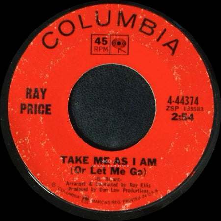 Ray Price - Take Me As I Am (Or Let Me Go) / In The Summer Of My Life side A