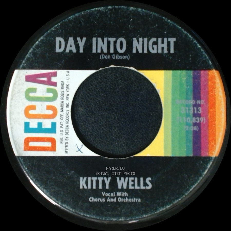 Kitty Wells - Our Mansion Is A Prison Now / Day Into Night side B