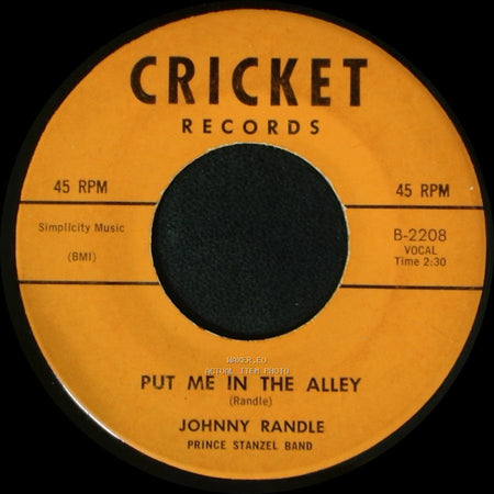 Johnny Randle Prince Stanzel Band / Johnny Randle - Put Me In The Alley / By My Side side A