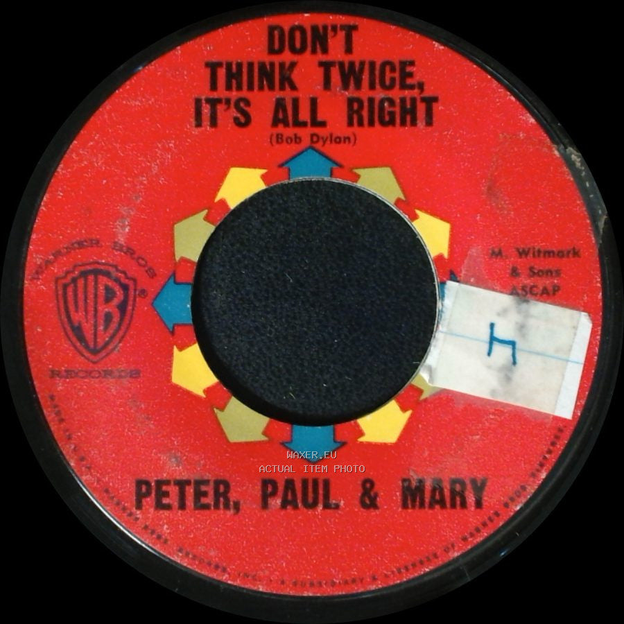 Peter, Paul & Mary - Autumn To May / Don't Think Twice, It's All Right side B