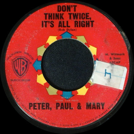 Peter, Paul & Mary - Autumn To May / Don't Think Twice, It's All Right side B