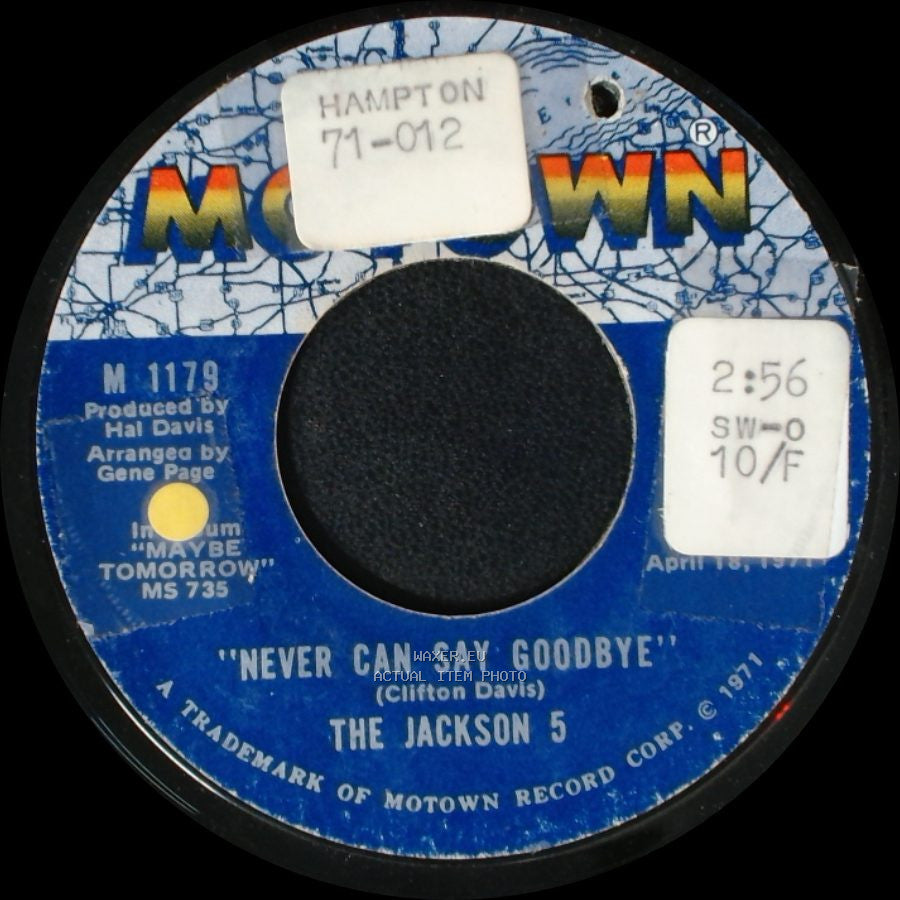 The Jackson 5 - "Never Can Say Goodbye" / She's Good side A