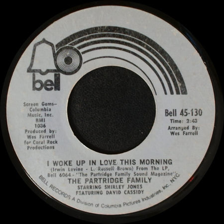 The Partridge Family - I Woke Up In Love This Morning / Twenty-Four Hours A Day side A