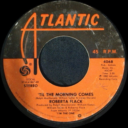 Roberta Flack - I'm The One / 'til The Morning Comes side B