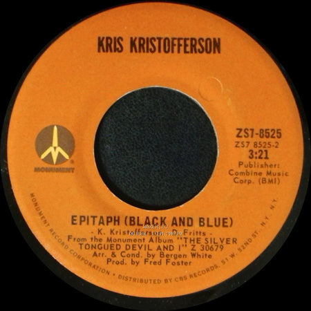 Kris Kristofferson - Epitaph (Black And Blue) / Loving Her Was Easier (Than Anything I'll Ever Do Again) side A