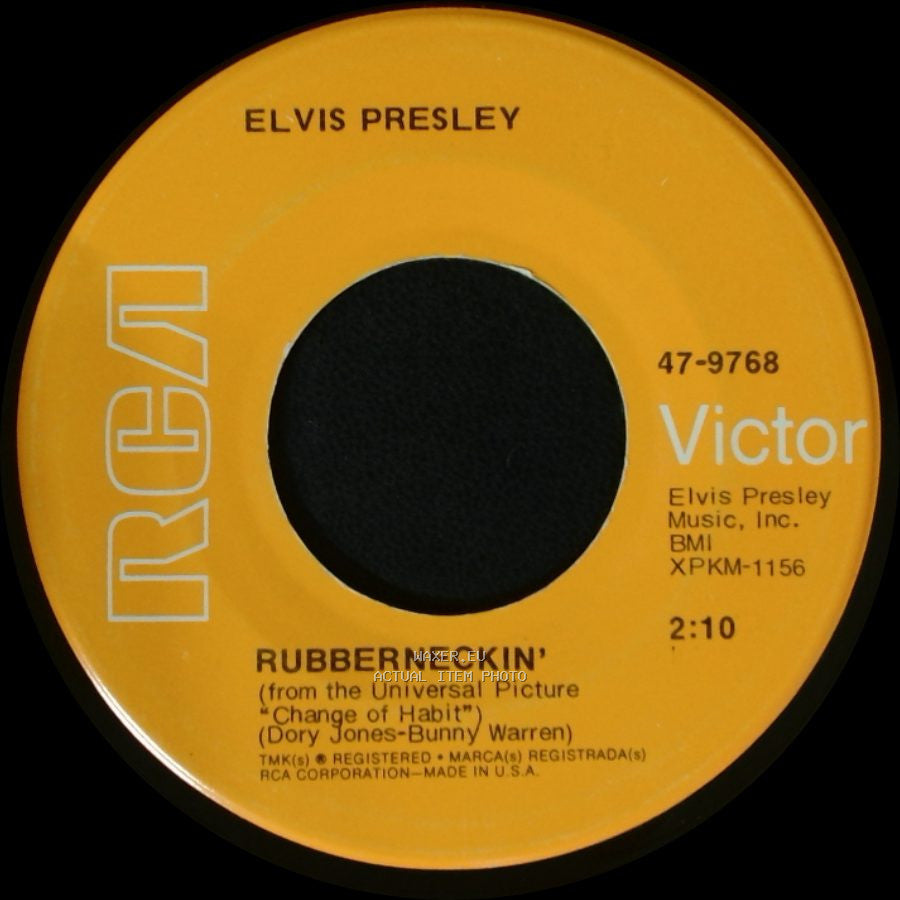 Elvis Presley - Don't Cry Daddy / Rubberneckin' side B