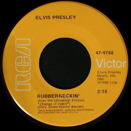 Elvis Presley - Don't Cry Daddy / Rubberneckin' side B