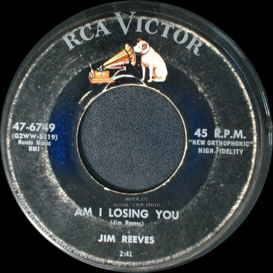 Jim Reeves - Am I Losing You / Waitin' For A Train side A