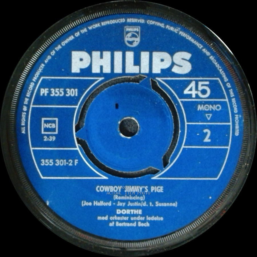 Dorthe - Cowboy Jimmy's Pige / Det Er I Vor Ungdoms Fagreste Vår side A