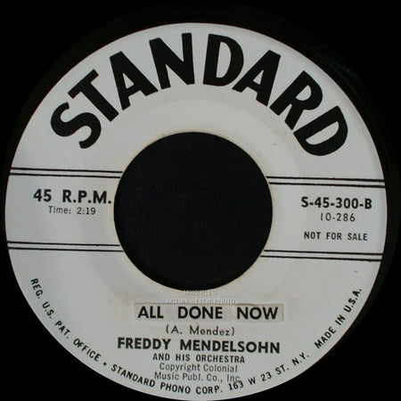 Freddy Mendelsohn And His Orchestra - Mirage / All Done Now side B