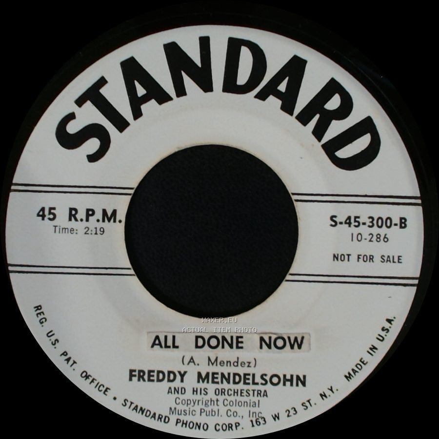 Freddy Mendelsohn And His Orchestra - Mirage / All Done Now side B