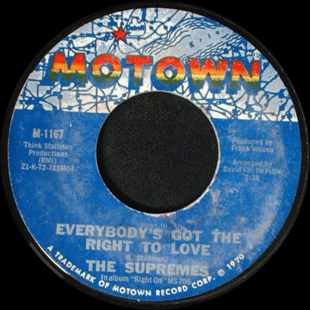 The Supremes - But I Love You More / Everybody's Got The Right To Love side B