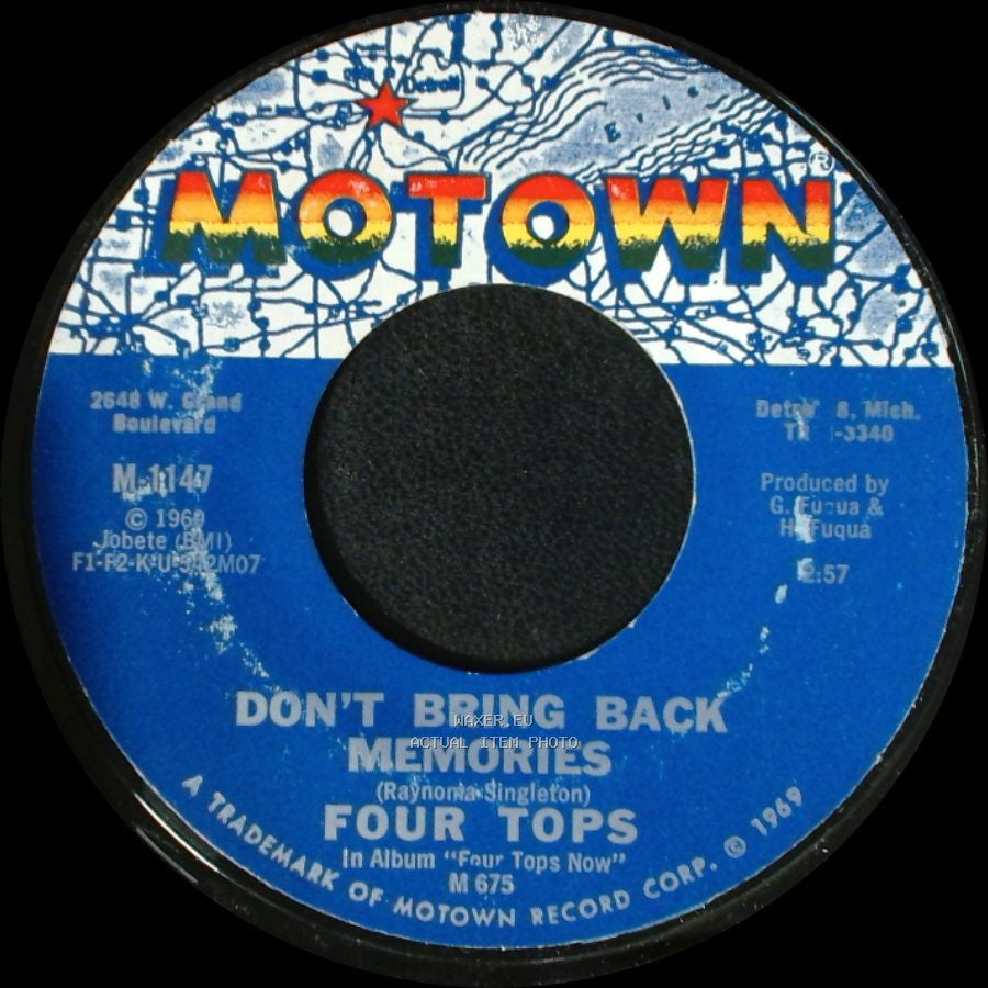 Four Tops - What Is A Man / Don't Bring Back Memories side B