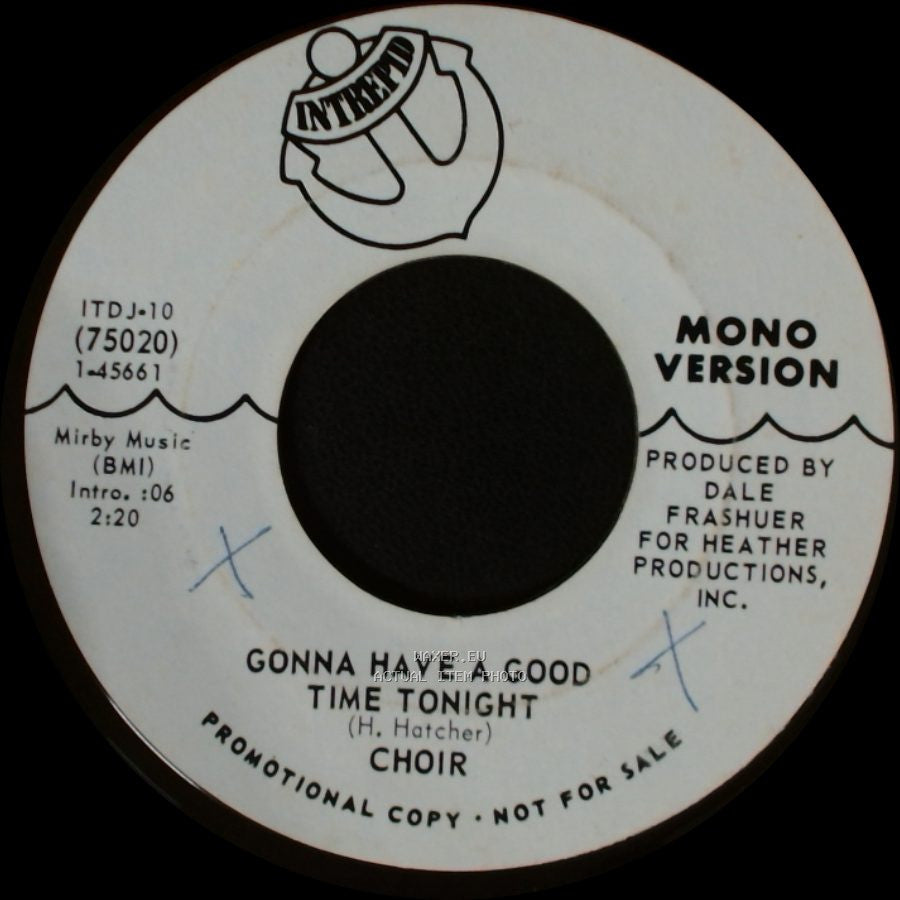 Choir - Gonna Have A Good Time Tonight / Gonna Have A Good Time Tonight side B