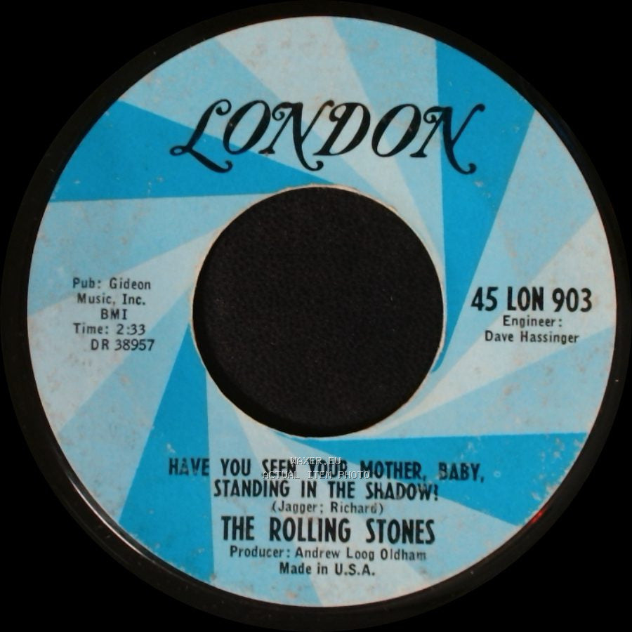The Rolling Stones - Have You Seen Your Mother, Baby, Standing In The Shadow? / Who's Driving My Plane side A