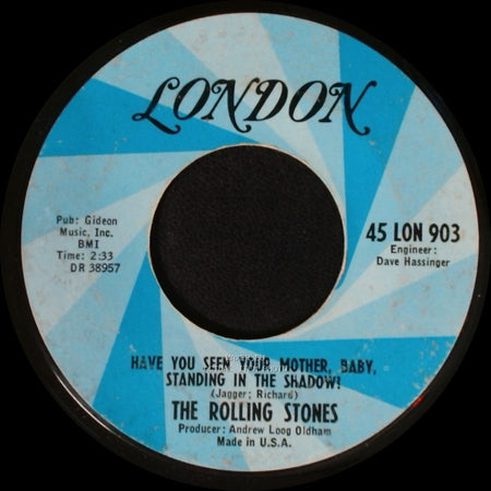 The Rolling Stones - Have You Seen Your Mother, Baby, Standing In The Shadow? / Who's Driving My Plane side A