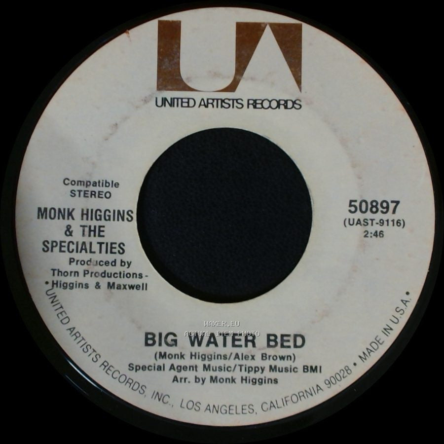 Monk Higgins & The Specialties - Gotta Be Funky / Big Water Bed side B