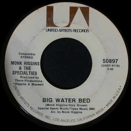 Monk Higgins & The Specialties - Gotta Be Funky / Big Water Bed side B