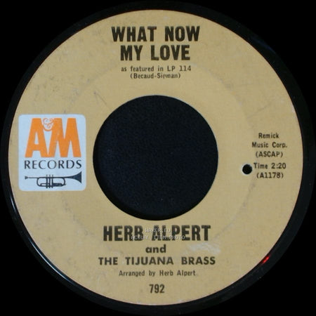 Herb Alpert And The Tijuana Brass - What Now My Love / Spanish Flea side A