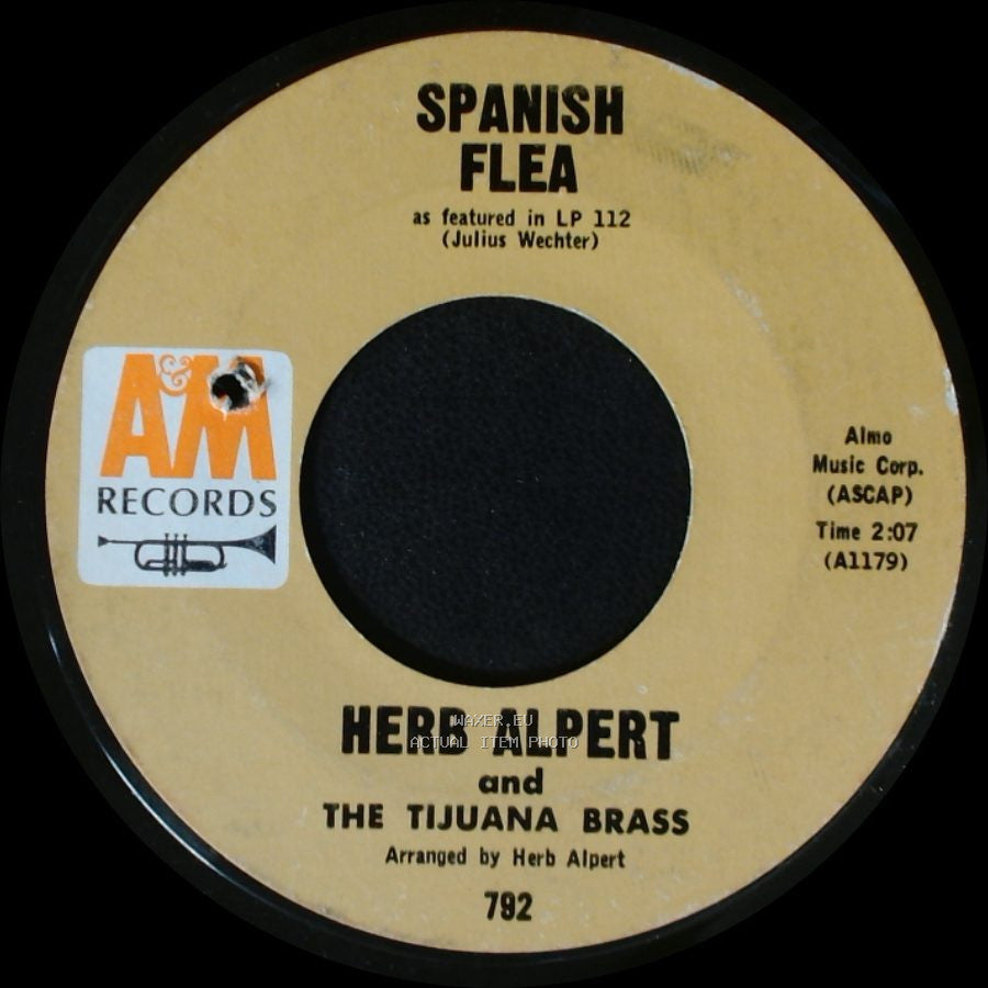 Herb Alpert And The Tijuana Brass - What Now My Love / Spanish Flea side B